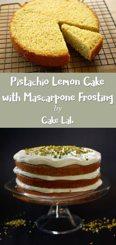 Pistachio Lemon Cake with Mascarpone Frosting